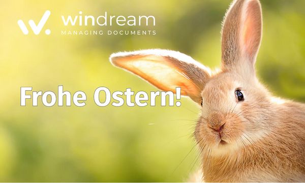 windream wünscht Frohe Ostern 2022