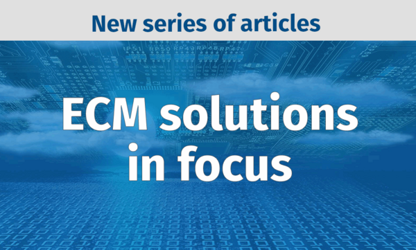 ECM solutions in focus