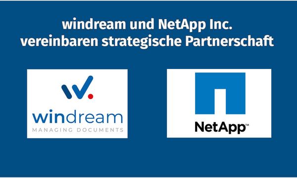 windream und NetApp Inc. vereinbaren strategische Partnerschaft 