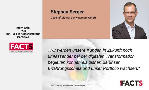 Interview Stephan Serger, CEO windream GmbH, in der FACTS 03/2023
