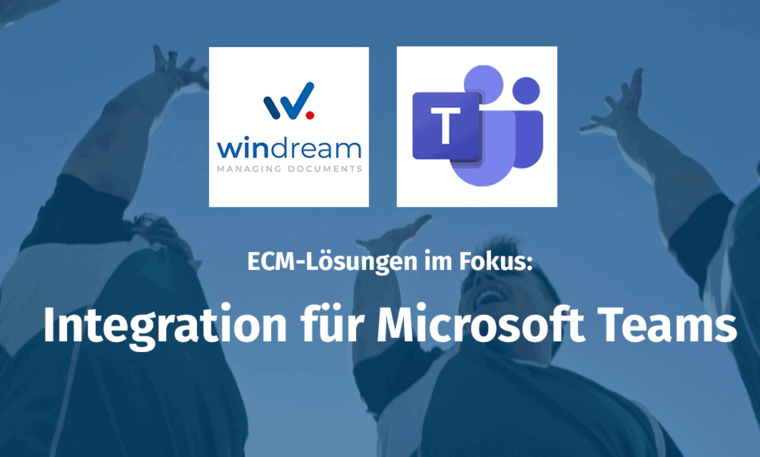 windream Integration für Microsoft Teams